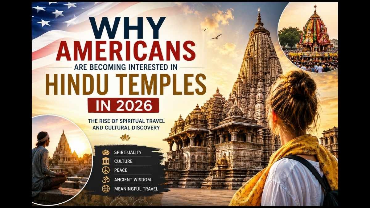 Why Americans Are Interested in Hindu Temples in 2026
